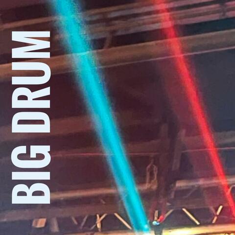 Big Drum