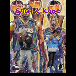 Shaq & Kobe (feat. StrooDagoat)