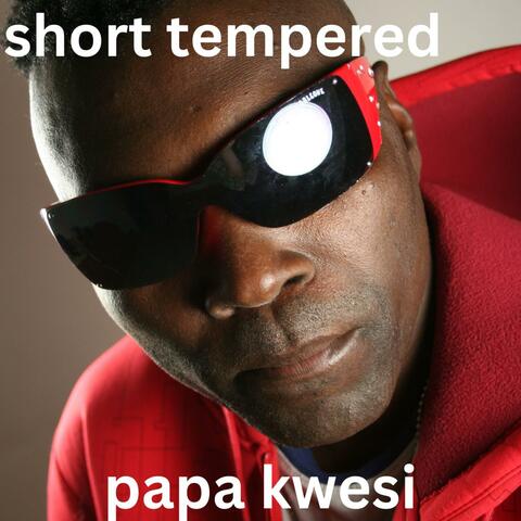 Short Tempered