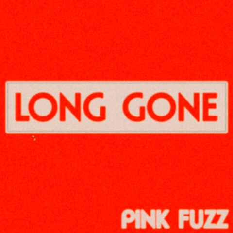Long Gone