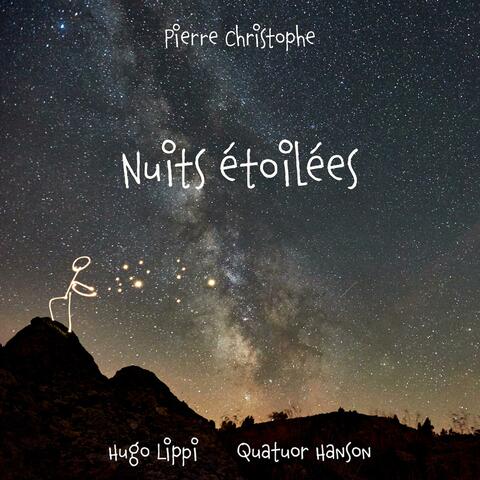 Nuits Etoilées (feat. Quatuor Hanson)