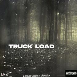 Truck Load (feat. Donnie Vibe$)