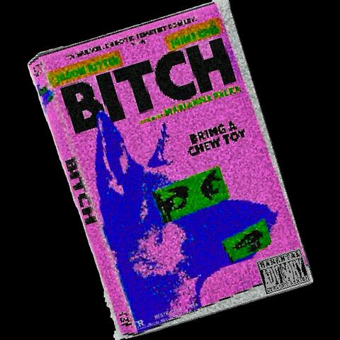 B!tch