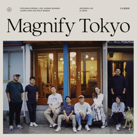 Magnify Tokyo