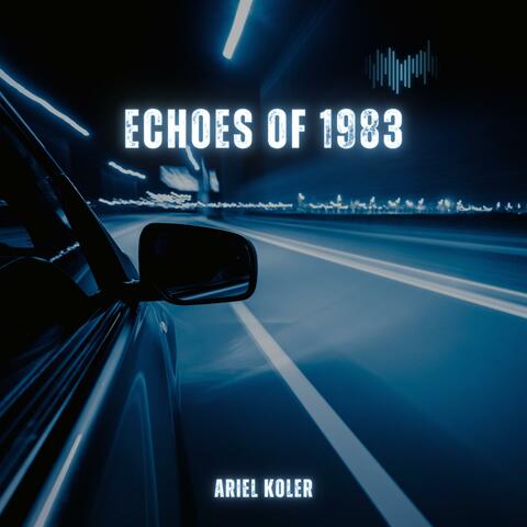 Echoes of 1983