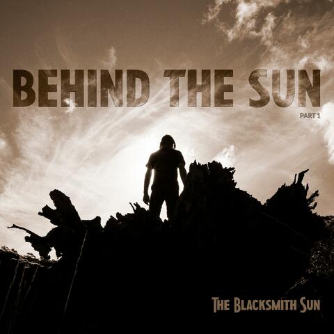 Behind The Sun, Pt. 1 (Radio Edit)