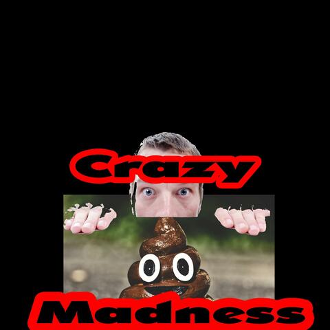Crazy Madness Tech House