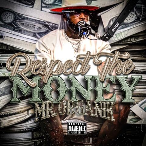 RESPECT THE MONEY