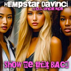 Show me that back (feat. O.G. Uncle Rich)