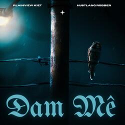 ĐAM MÊ (feat. Hustlang Robber)