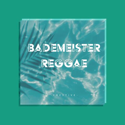 Bademeister Reggae