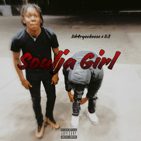 Soulja Girl (feat. D3)