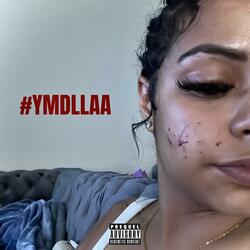 #YMDLLAA (feat. KEDA)
