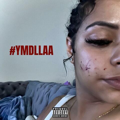 #YMDLLAA (feat. KEDA)