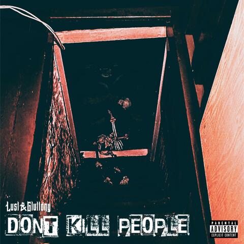Don't Kill People