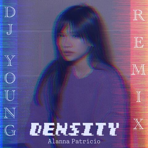 Density (DJ Young Remix)