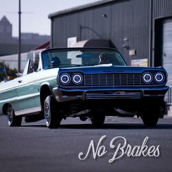 No Brakes