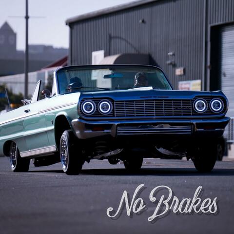 No Brakes