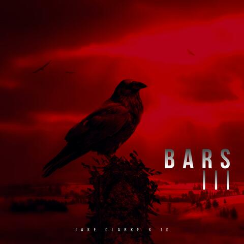 BARS 3 x Jake Clarke x JD