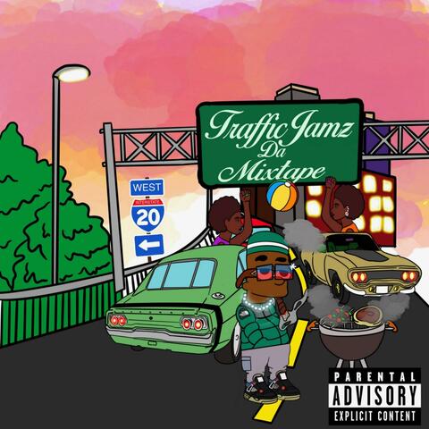 Traffic Jamz Da Mixtape