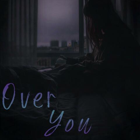 Over You