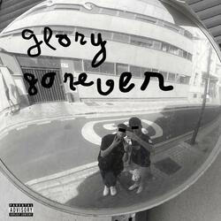GLORY FOREVER (feat. Nano & Double M)