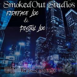 Portland Streets (feat. FireFace Loc)