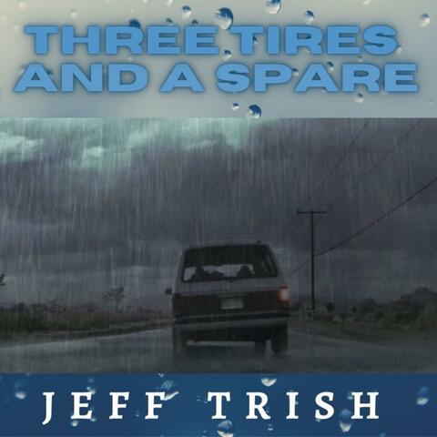 Three Tires and a Spare