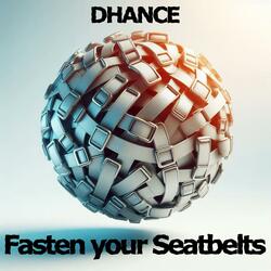 Fasten Your Seatbelts