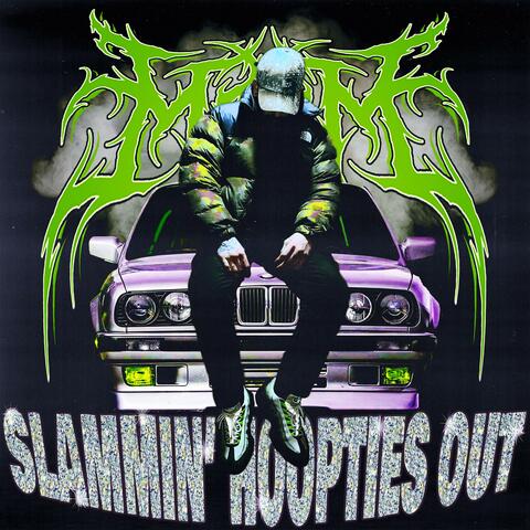 Slammin' Hoopties Out