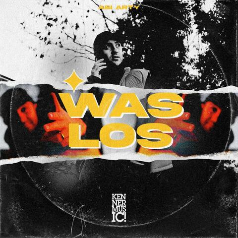 Was los