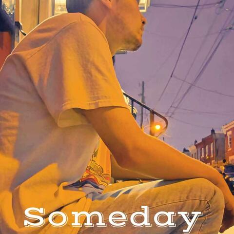 Someday