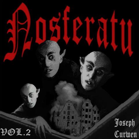 Nosferatu Volume 2
