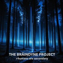 Humans Are Secondary, The Finale