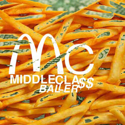 McBaller (Middle Class Baller)