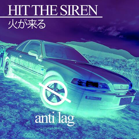 Hit the Siren