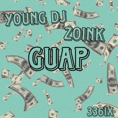 Guap (feat. ZOINK)