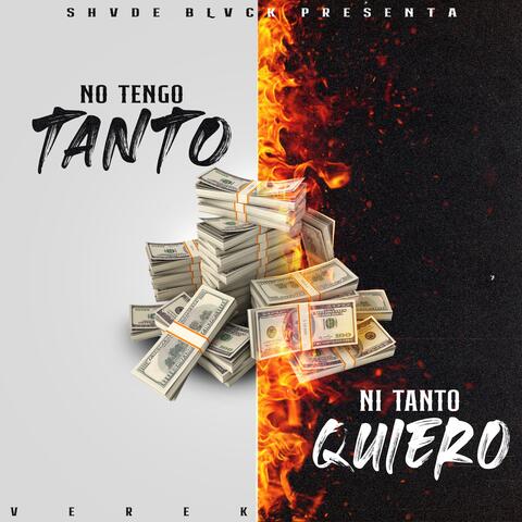 No Tengo Tanto (feat. Verek)