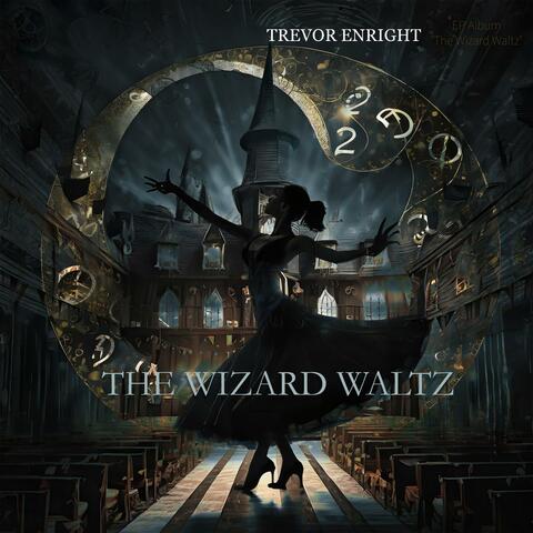 The Wizard Waltz