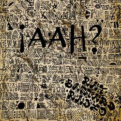 ¡Aah?