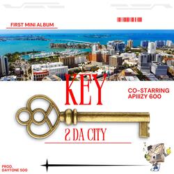 Key 2 Da City (feat. Apiizzyy)