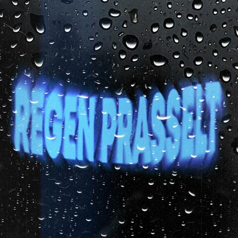 Regen Prasselt