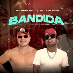 Bandida (feat. Jay the flow)