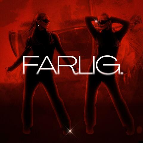 Farlig
