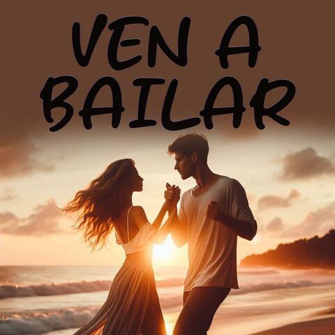 Ven A Bailar