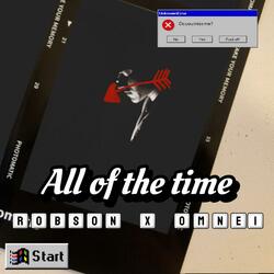 All of the time (feat. Omnei)