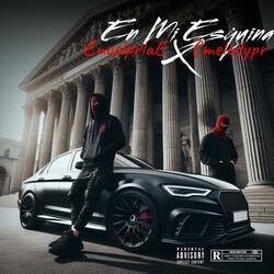 En Mi Esquina (feat. CMELODYPR)