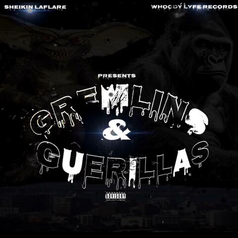 Gremlins & Guerillas