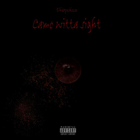 Came Witta Sight