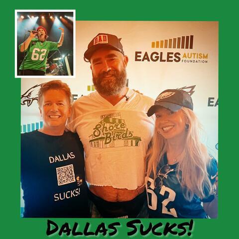 Dallas Sucks! (feat. DEE & Jason Kelce)